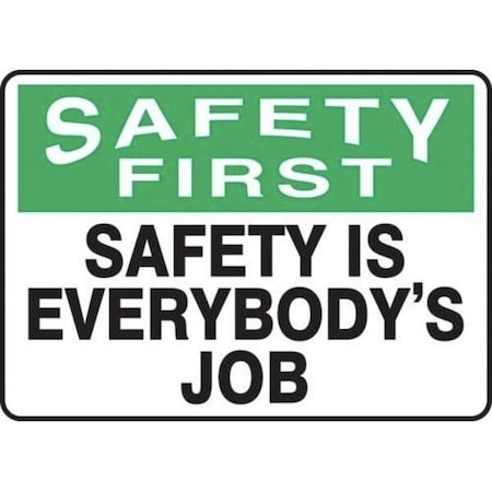 Accuform OSHA SAFETY FIRST SAFETY SIGN MGNF951VS MGNF951VS